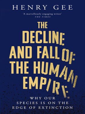 cover image of The Decline and Fall of the Human Empire
